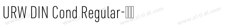 URW DIN Cond Regular字体转换